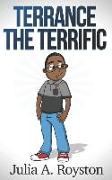 Terrance the Terrific