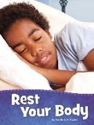 Rest Your Body