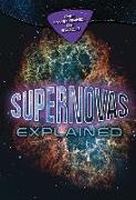 Supernovas Explained