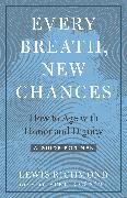 Every Breath, New Chances