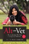 Alt-Vet: The Revolutionary Pet Care and Longevity Solution