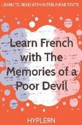 Learn French with The Memories of a Poor Devil: Interlinear French to English