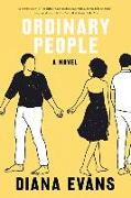 Ordinary People - A Novel