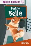Doggy Daycare: Barking Bella