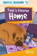 Tank's Forever Home