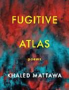 Fugitive Atlas