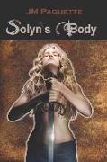 Solyn's Body: Klauden's Ring Saga Book 2