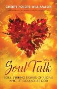 Soul Talk, Volume 3