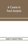 A course in food analysis