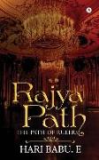 Rajyapath: The Path of Rulers