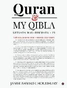 Quran & My Qibla: Kitaaba Wal-Hikmata - IV