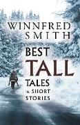 Best Tall Tales in Short Stories