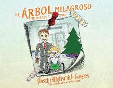 El Árbol Milagroso: The Miracle Tree