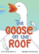 The Goose on the Roof