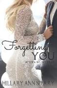 Forgetting You