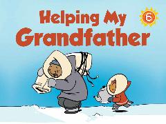 Helping My Grandfather