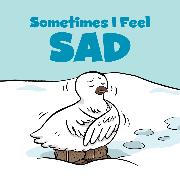 Sometimes I Feel Sad Big Book