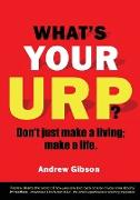 WHAT'S YOUR URP?
