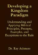 Developing a Kingdom Paradigm