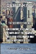 Debunking 9/11 The Scientific Evidence