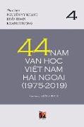 44 N&#259,m V&#259,n H&#7885,c Vi&#7879,t Nam H&#7843,i Ngo&#7841,i (1975-2019) - T&#7853,p 4 (soft cover)