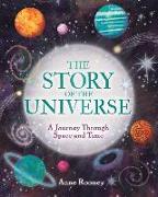 The Story of the Universe: A Journey Through Space and Time