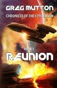 Reunion - Book 1: Chronicle of the 12th Realm
