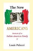 The New Americans: Portraits of an Italian-American Family