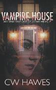 Vampire House and Other Early Cases of Justinia Wright, PI