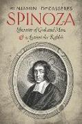 Spinoza: Liberator of God and Man & Against the Rabbis