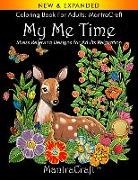 Coloring Book for Adults: MantraCraft: My Me Time: Stress Relieving Designs for Adults Relaxation