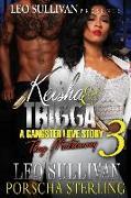 Keisha & Trigga 3: A Gangster Love Story