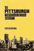 Pittsburgh Neighborhood Guidebook