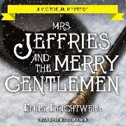 Mrs. Jeffries and the Merry Gentlemen