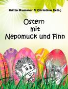 Ostern mit Nepomuck und Finn