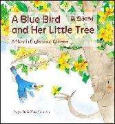 A Blue Bird and her Little Tree