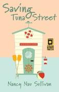 Saving Tuna Street