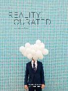 Reality, Curated