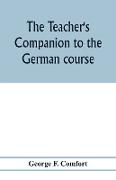 The teacher's companion to the German course