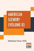 American Scenery (Volume II)