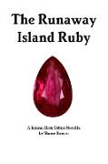 The Runaway Island Ruby