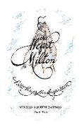 The Heart of Milton: Poetic Prayer, Love, Inspiration