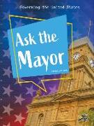 Ask the Mayor