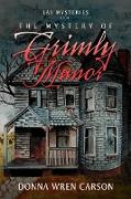 The Mystery of Grimly Manor