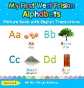 My First West Frisian Alphabets Picture Book with English Translations