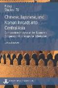 Chinese, Japanese, and Korean Inroads into Central Asia: Comparative Analysis of the Economic Cooperation Roadmaps for Uzbekistan