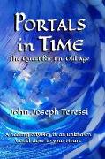 Portals in Time: The Quest for Un-Old-Age