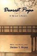 Dearest Papa: A Memoir in Poems
