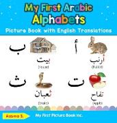 My First Arabic Alphabets Picture Book with English Translations