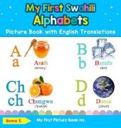 My First Swahili Alphabets Picture Book with English Translations